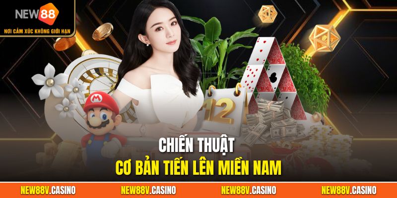 Chiến thuật cơ bản Tiến lên miền Nam